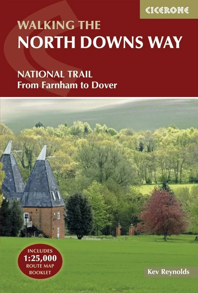 The North Downs Way National Trail from Farnham to Dover by Kev Reynolds